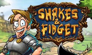 Shakes & Fidget