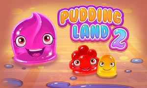 Pudding Land 2