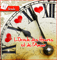 L'Oracle des Heures et de l'Amour