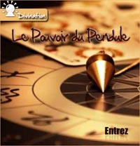 Le Pouvoir du Pendule