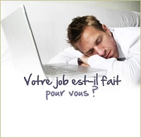 Votre job est-il fait pour vous ?